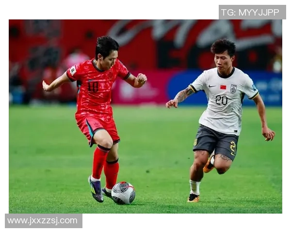 中国与韩国足球历史交锋记录分析与战绩回顾