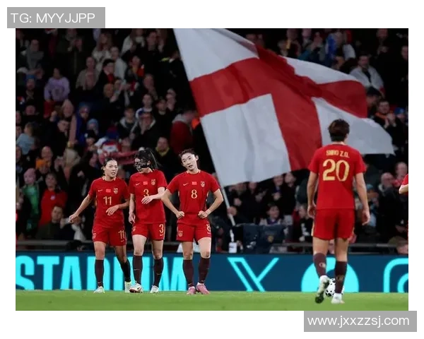 英格兰与西班牙友谊赛前瞻:两国足球文化的碰撞与交流 英格兰与西班牙友谊赛前瞻:两国足球文化的碰撞与交流